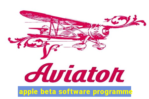 apple beta software programme